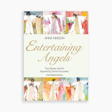 Load image into Gallery viewer, Entertaining Angels Book